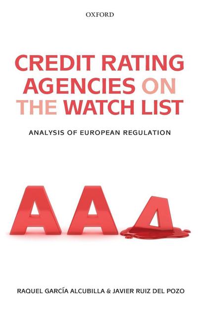 Credit Rating Agencies on the Watch List