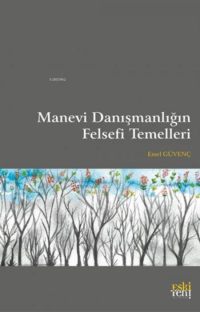 Manevi Danismanligin Felsefi Temelleri