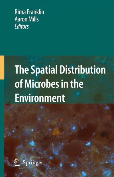 The Spatial Distribution of Microbes in the Environment