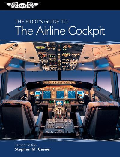 Pilot’s Guide to The Airline Cockpit