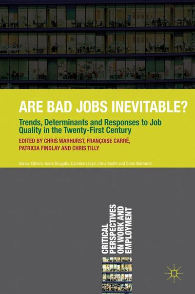 Are Bad Jobs Inevitable?