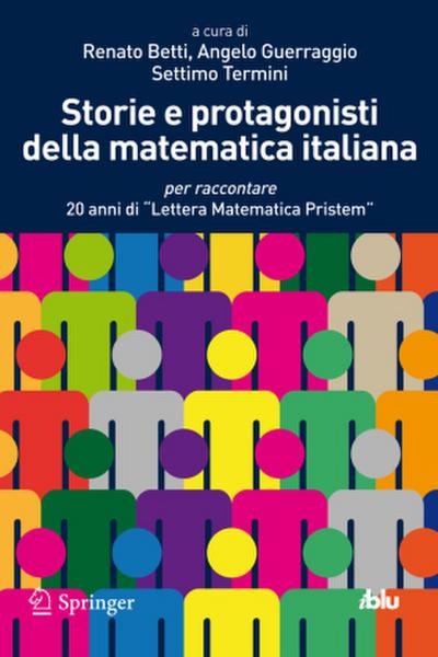 Storie e protagonisti della matematica italiana