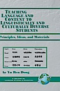 Teaching Language and Content to Linguistically and Culturally Diverse Students