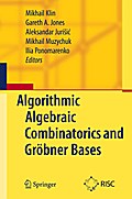 Algorithmic Algebraic Combinatorics and Gröbner Bases
