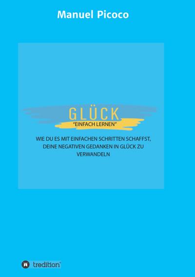 Glück - einfach lernen