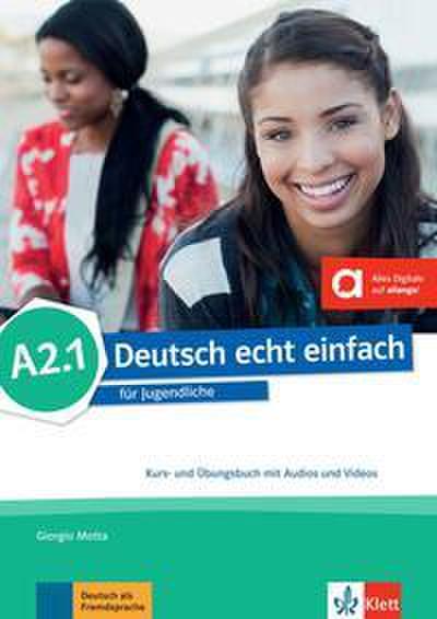 Deutsch echt einfach A2.1