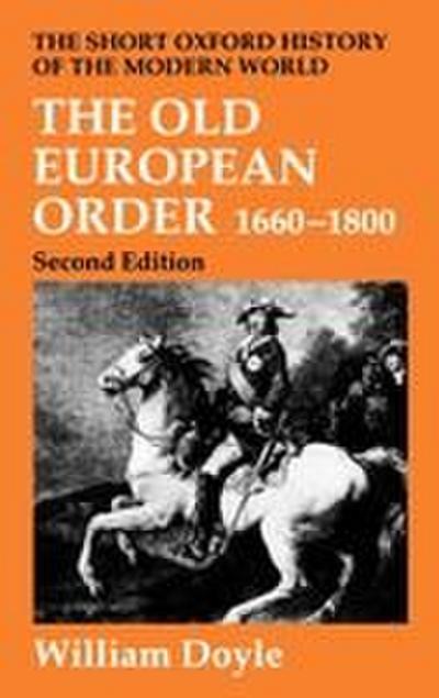 The Old European Order 1660-1800