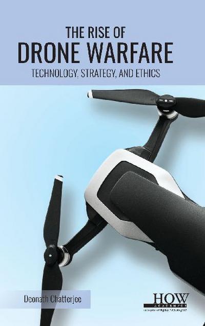 The Rise of Drone Warfare