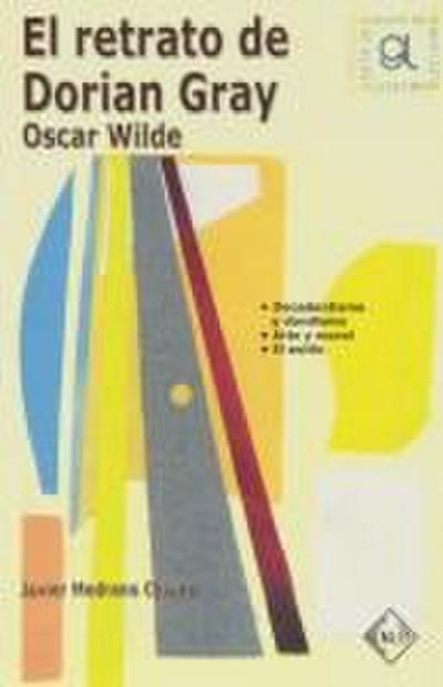 El retrato de Dorian Gray : Oscar Wilde