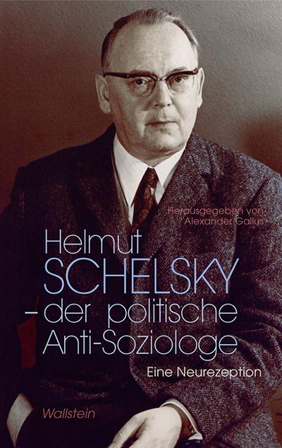 Gallus,Helmut Schelsky