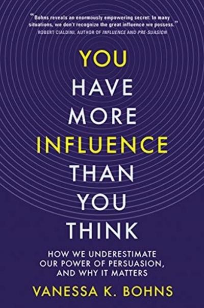 You Have More Influence Than You Think
