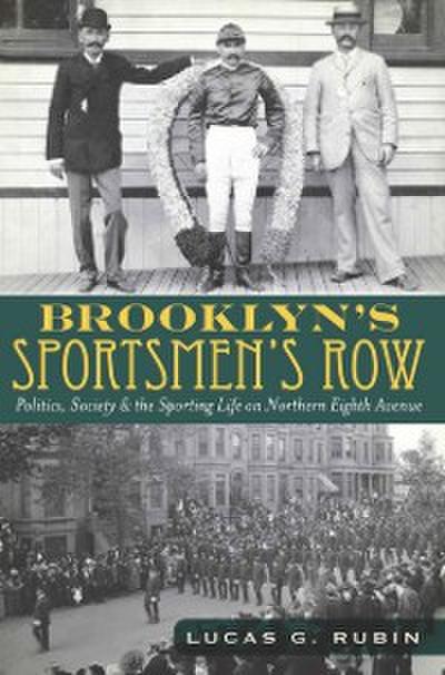 Brooklyn’s Sportsmen’s Row