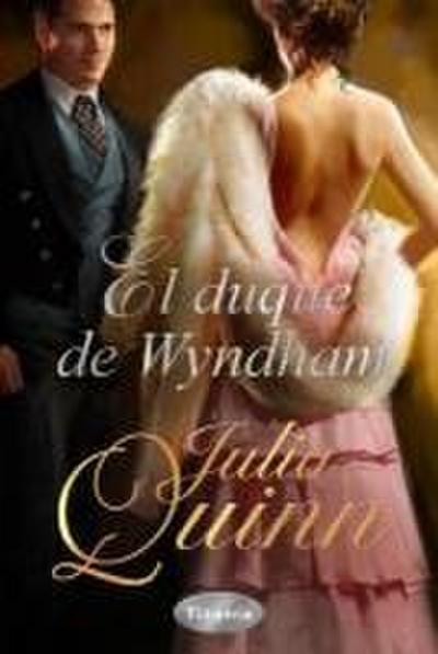 Quinn, J: Duque de Wyndham, El -V1