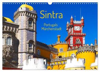 Sintra - Portugals Märchenstadt (Wandkalender 2026 DIN A3 quer), CALVENDO Monatskalender
