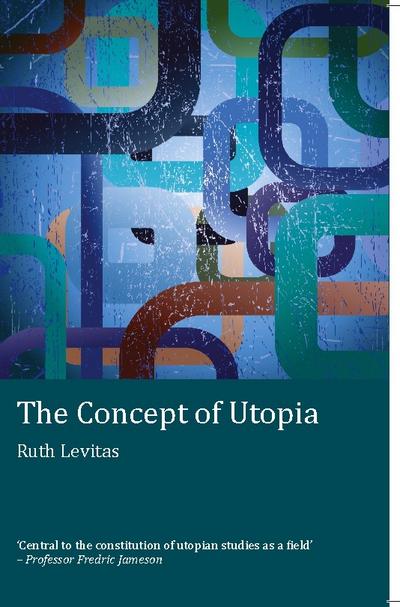 The Concept of Utopia