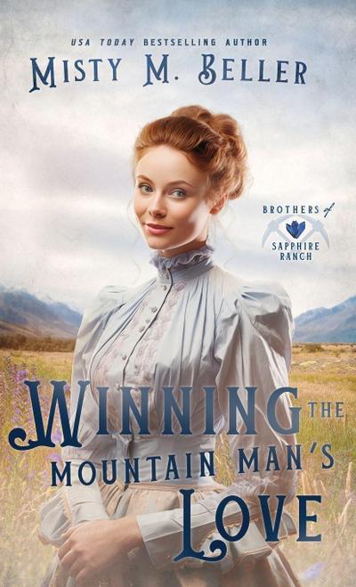 Winning the Mountain Man’s Love