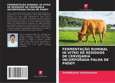 FERMENTAÇÃO RUMINAL IN VITRO DE RESÍDUOS DE CERVEJARIA INCORPORADA PALHA DE PADDY