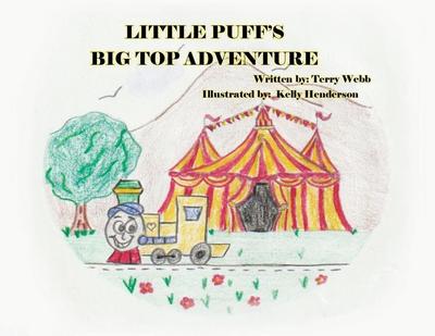 Little Puff’s Big Top Adventure