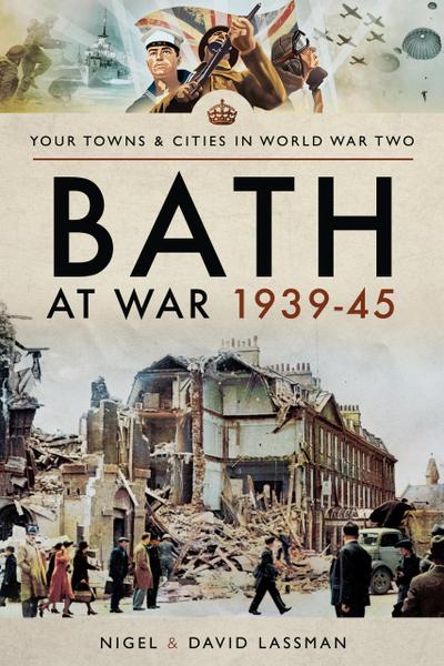 Bath at War, 1939-45