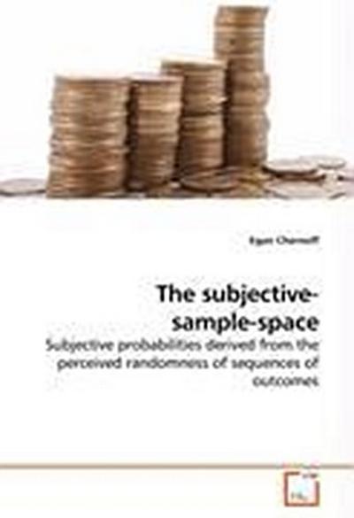 The subjective- sample-space