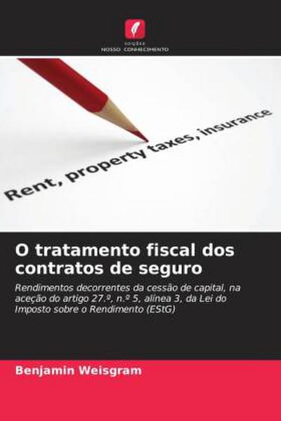 O tratamento fiscal dos contratos de seguro