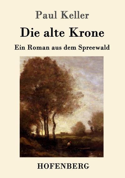 Die alte Krone
