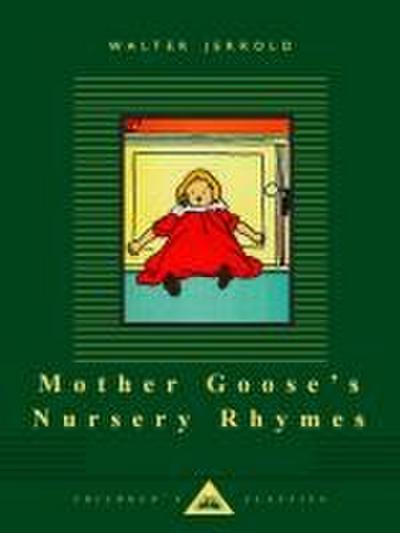 Mother Goose’s Nursery Rhymes: Illustrated by Charles Robinson