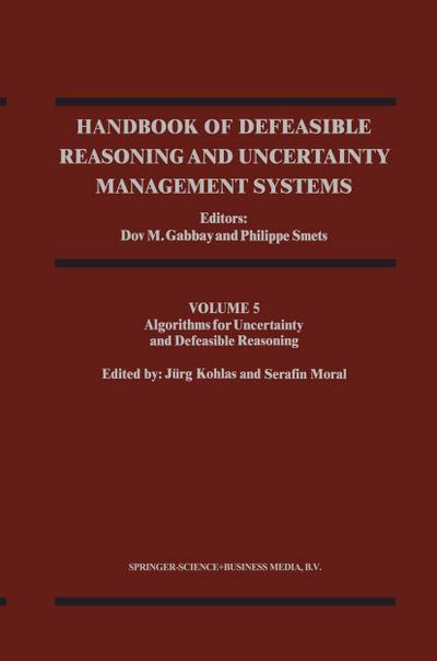 Handbook of Defeasible Reasoning and Uncertainty Management Systems