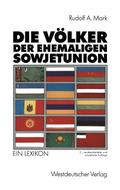 Die Völker der ehemaligen Sowjetunion