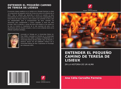 ENTENDER EL PEQUEÑO CAMINO DE TERESA DE LISIEUX