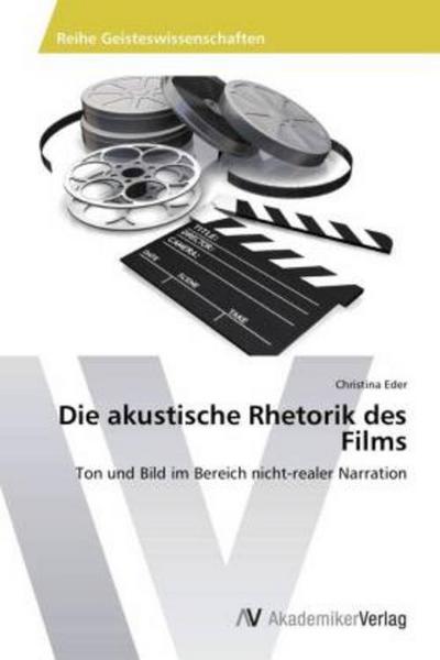 Die akustische Rhetorik des Films
