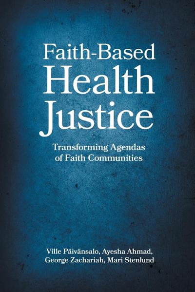 Faith-Based Health Justice