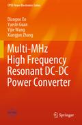 Multi-MHz High Frequency Resonant DC-DC Power Conv