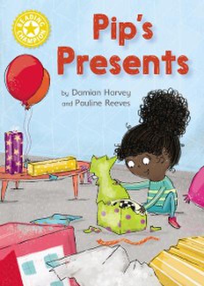 Pip’s Presents