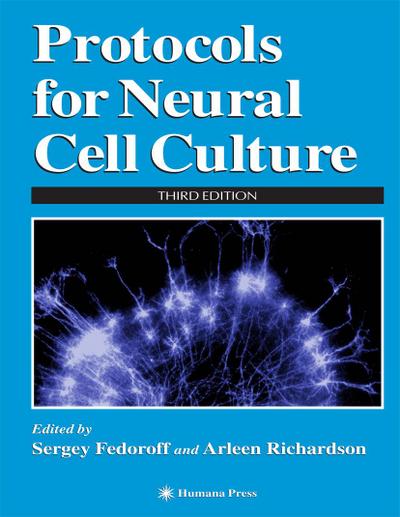 Protocols for Neural Cell Culture
