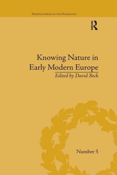 Knowing Nature in Early Modern Europe