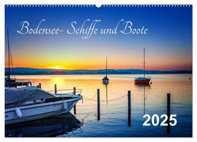 Bodensee-Schiffe und Boote (Wandkalender 2025 DIN A2 quer), CALVENDO Monatskalender