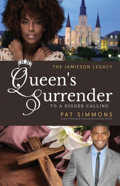 Queen’s Surrender (To A Higher Calling)