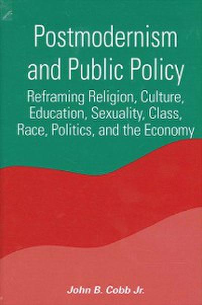 Postmodernism and Public Policy