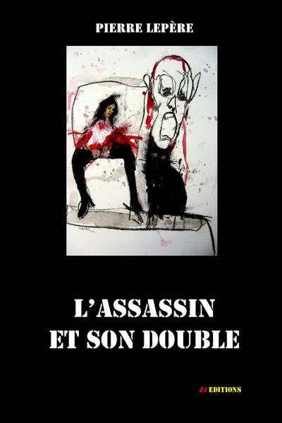 L’assassin et son double
