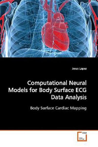 Computational Neural Models for Body Surface ECG Data Analysis