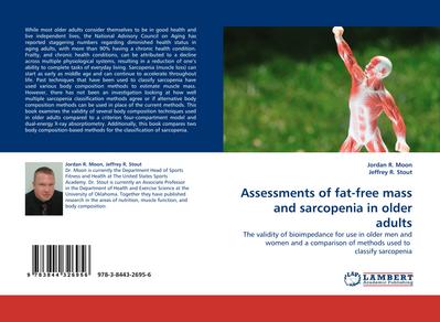 Assessments of fat-free mass and sarcopenia in older adults