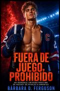 Fuera De Juego, Prohibido