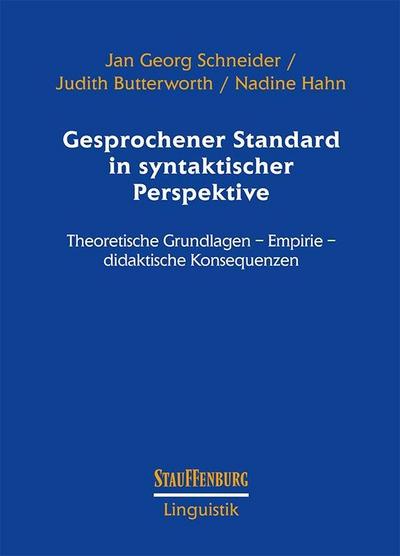 Gesprochener Standard in syntaktischer Perspektive