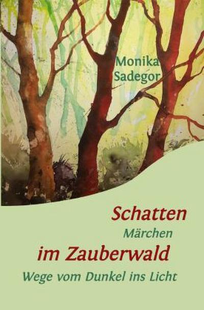 Schatten im Zauberwald