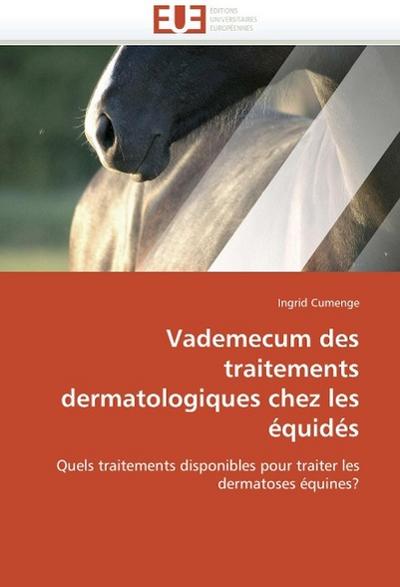Vademecum Des Traitements Dermatologiques Chez Les Équidés