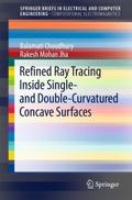 Refined Ray Tracing inside Single- and Double-Curv