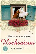 Hochsaison von Jörg Maurer | Ebook