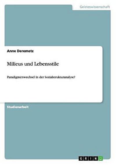 Milieus und Lebensstile