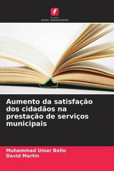 Aumento da satisfação dos cidadãos na prestação de serviços municipais